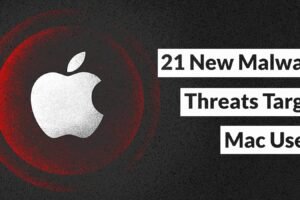 21 New Malware Families Detected Attacking Mac users