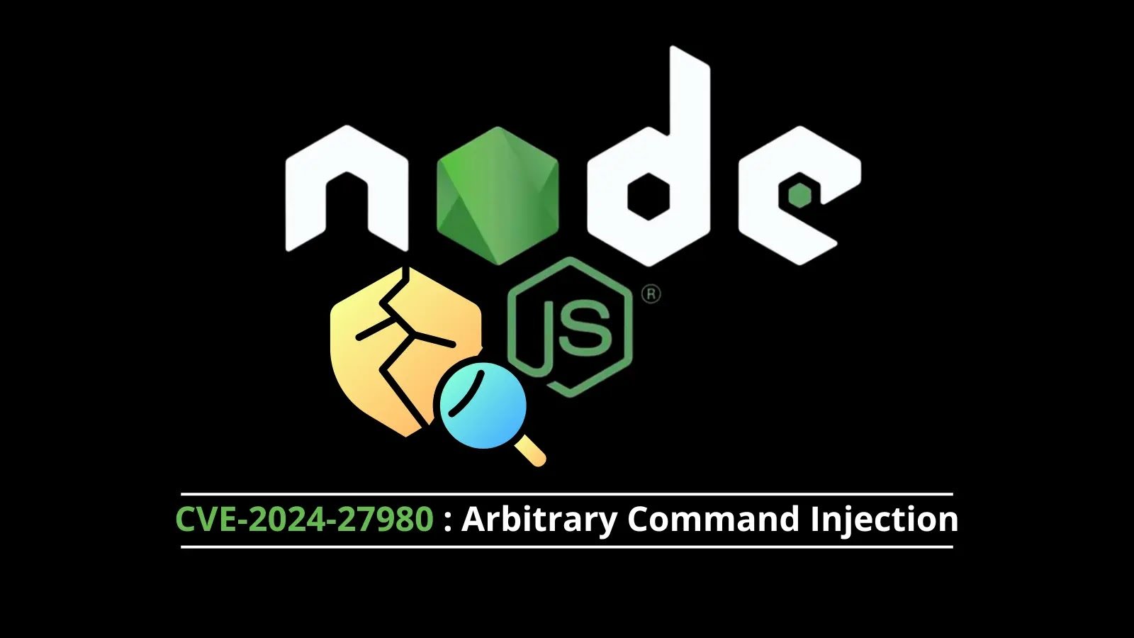 Critical Node.js Flaw Lets Attackers Execute Malicious Code on Windows Machines